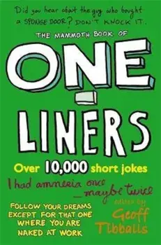 Mammoth Book of One-Liners, Paperback/Geoff Tibballs
