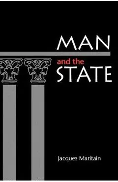 Man and the State - Jacques Maritain