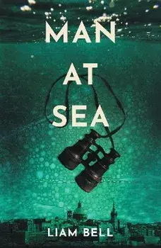 Man At Sea, Paperback/Liam Bell