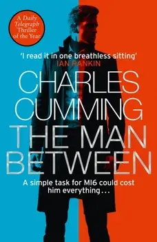 Man Between, Paperback/Charles Cumming