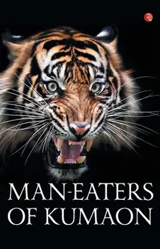 Man-Eaters of Kumaon, Paperback/Jim Corbett
