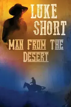 Man From the Desert, Paperback/Luke Short