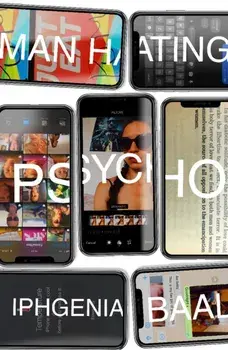 Man Hating Psycho, Paperback/Iphgenia Baal