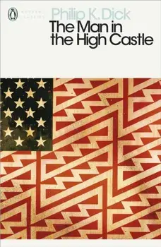 Man in the High Castle, Paperback/Philip K. Dick