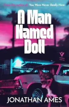Man Named Doll, Paperback/Jonathan Ames