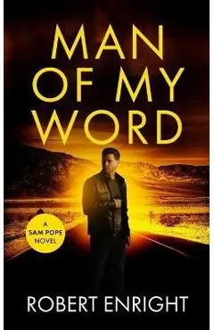 Man Of My Word - Robert Enright