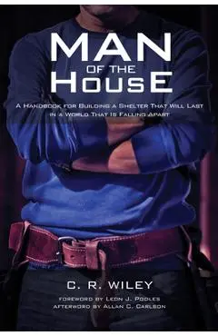 Man of the House - C. R. Wiley