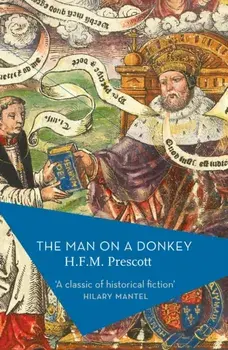 Man on a Donkey, Paperback/H. F. M. Prescott