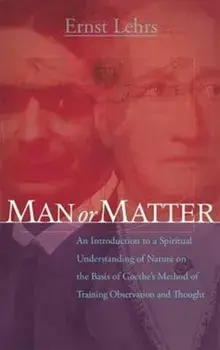 Man or Matter, Paperback/Ernst Lehrs