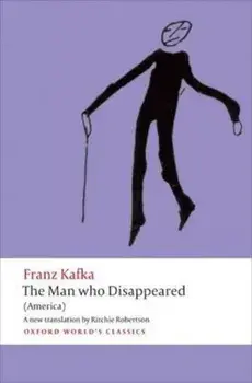 Man who Disappeared, Paperback/Franz Kafka