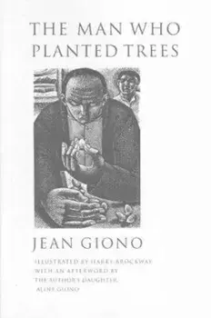 Man Who Planted Trees, Paperback/Jean Giono