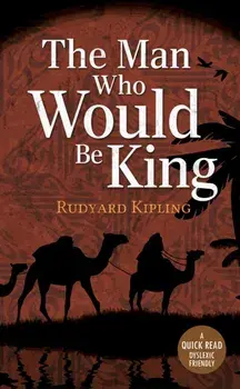 Man Who Would be King, Paperback/Rudyard Rudyard Kipling