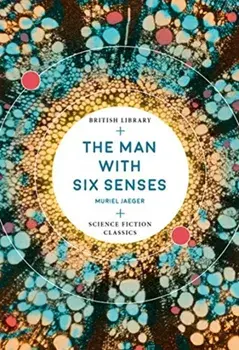 Man with Six Senses, Paperback/M. Jaeger