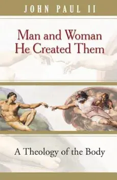 Man & Woman He Created Them (Tob), Paperback/John Paul II