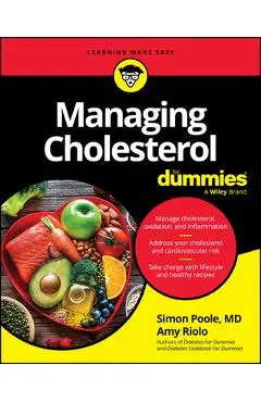 Managing Cholesterol for Dummies - Simon Poole