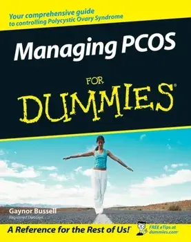 Managing PCOS For Dummies, Paperback/Gaynor Bussell