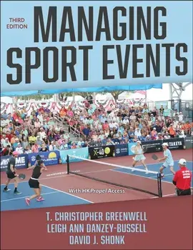 Managing Sport Events. Third Edition, Paperback/David J. Shonk