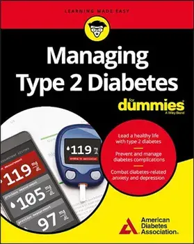 Managing Type 2 Diabetes for Dummies, Paperback/American Diabetes Association