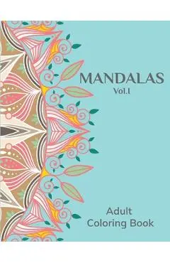 Mandalas Vol.I: Adult Coloring Book - Royal People Journals