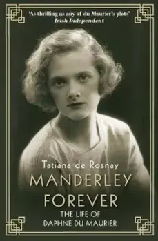 Manderley Forever, Paperback/Tatiana de Rosnay