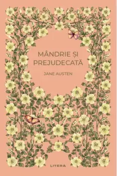 Mandrie si prejudecata/Jane Austen