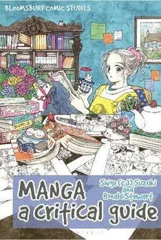 Manga. A Critical Guide, Paperback/***