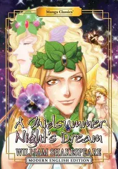 Manga Classics: A Midsummer Night's Dream (Modern English Edition), Paperback/William Shakespeare