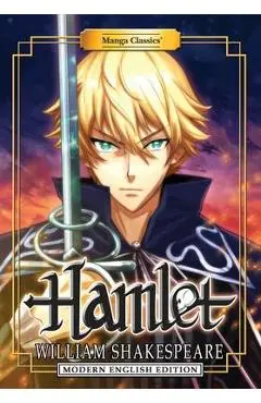 Manga Classics: Hamlet (Modern English Edition) - William Shakespeare