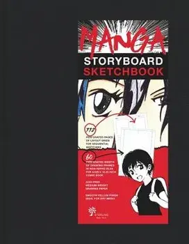 Manga Storyboard Sketchbook, Hardcover/Sterling Publishing Company