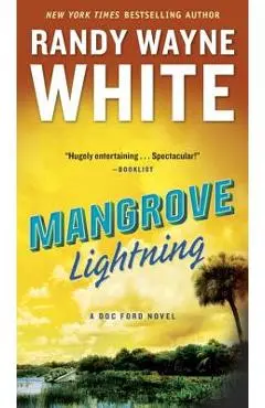 Mangrove Lightning - Randy Wayne White
