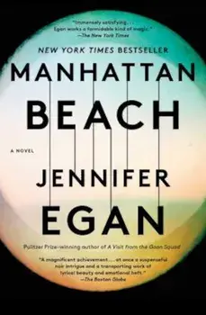 Manhattan Beach, Paperback/Jennifer Egan