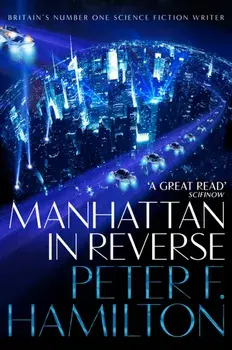 Manhattan in Reverse, Paperback/Peter F. Hamilton