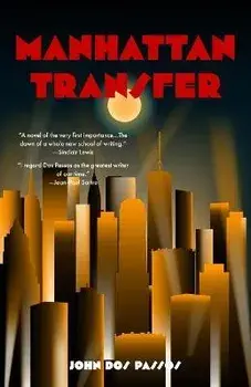 Manhattan Transfer (Warbler Classics), Paperback/John Dos Passos