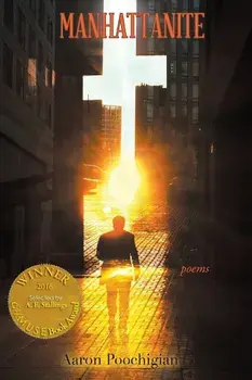 Manhattanite (Able Muse Book Award for Poetry), Paperback/Aaron Poochigian