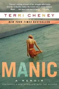 Manic: A Memoir, Paperback/Terri Cheney