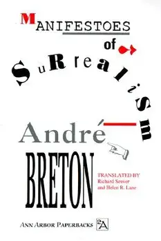 Manifestoes of Surrealism, Paperback/Andre Breton