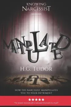 Manipulated, Paperback/H. G. Tudor