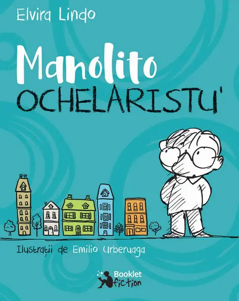 Manolito ochelaristul | Elvira Lindo