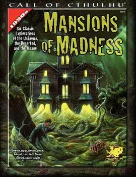 Mansions of Madness: Six Classic Explorations of the Unknown, the Deserted, and the Insane, Paperback/Michael DeWolfe