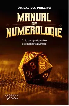 Manual de numerologie/David A.Phillips
