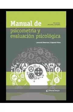 Manual de Psicometría y Evaluación Psicológica: Compilación - Edgardo Pérez