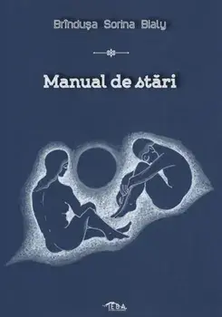 Manual de stari/Brindusa Sorina Bialy