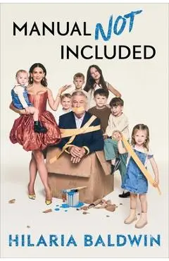 Manual Not Included - Hilaria Baldwin