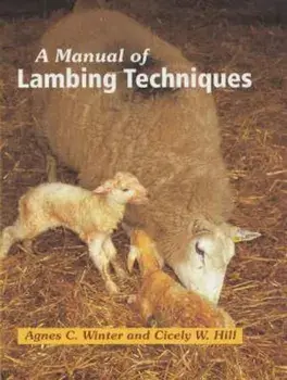 Manual of Lambing Techniques, Hardcover/Agnes C Winter