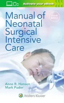 Manual of Neonatal Surgical Intensive Care. 4 ed, Paperback/Mark Puder