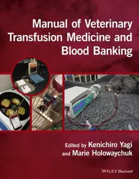 Manual of Veterinary Transfusion Medicine and Blood Banking, Paperback/***