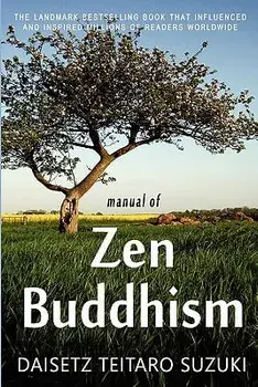 Manual of Zen Buddhism, Paperback/Daisetz Teitaro Suzuki