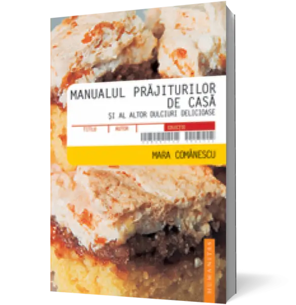 Manualul prajiturilor de casă