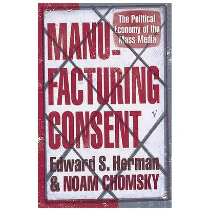 Manufacturing Consent | Noam Chomsky, Edward S. Herman