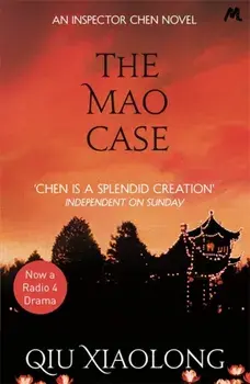 Mao Case. Inspector Chen 6, Paperback/Qiu Xiaolong